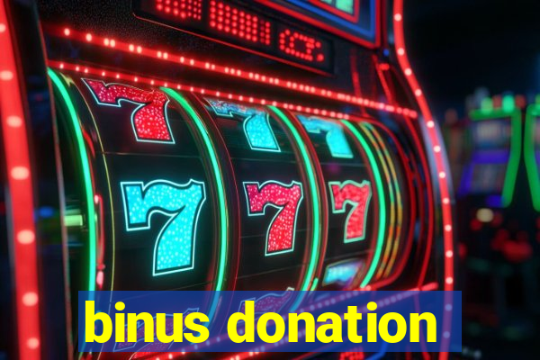 binus donation