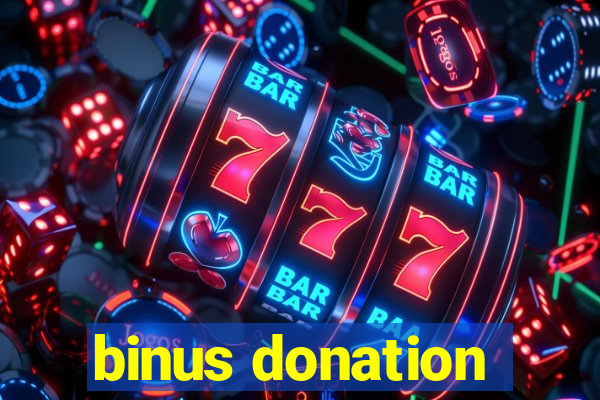 binus donation