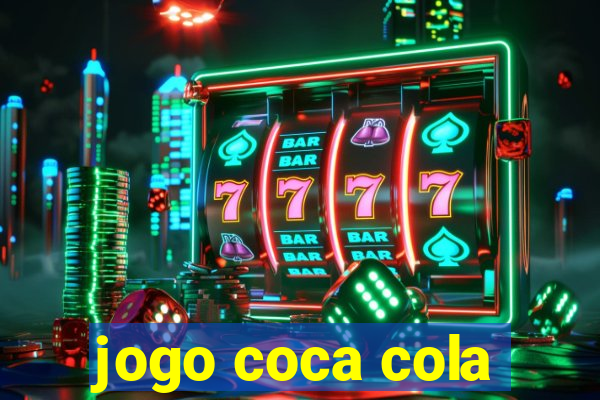 jogo coca cola