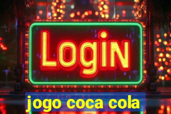 jogo coca cola