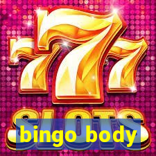 bingo body