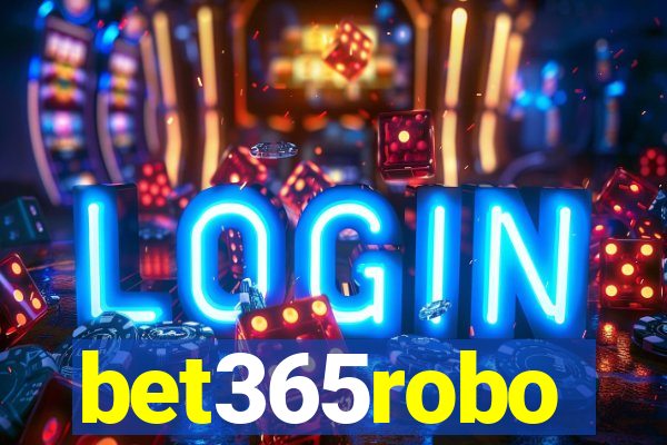 bet365robo