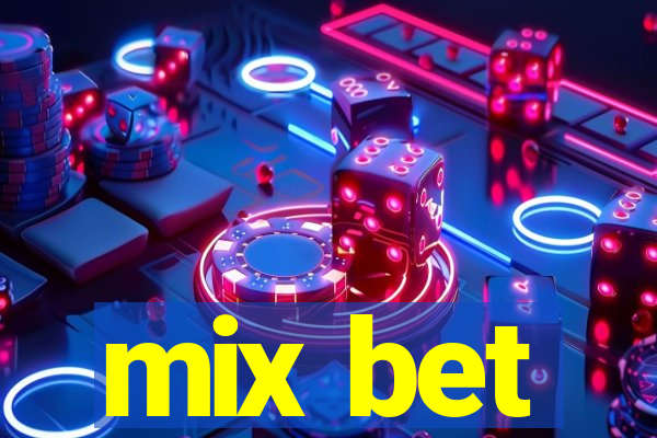 mix bet