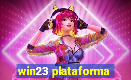 win23 plataforma