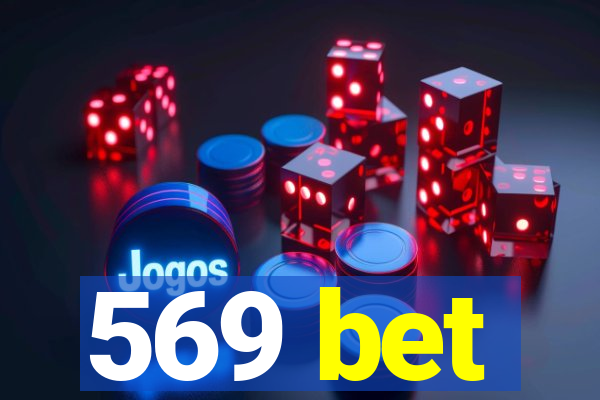 569 bet