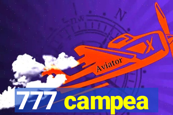 777 campea