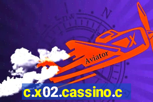 c.x02.cassino.com