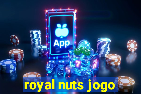 royal nuts jogo