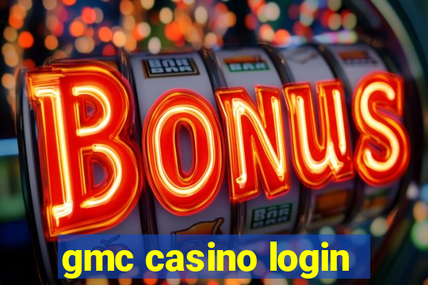 gmc casino login