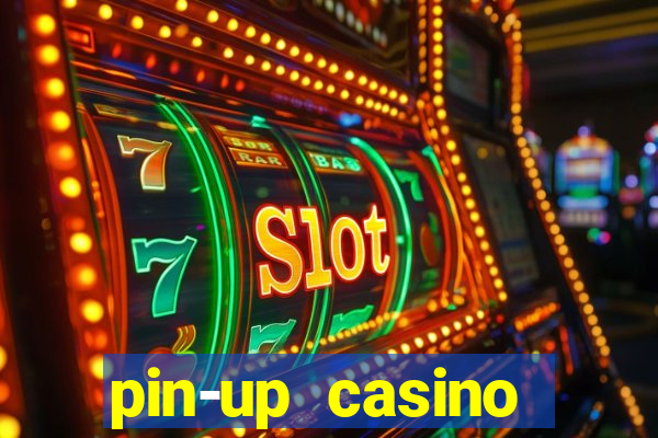 pin-up casino reclame aqui