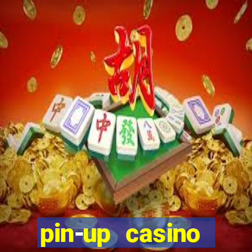 pin-up casino reclame aqui