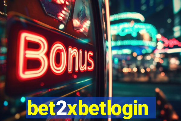 bet2xbetlogin