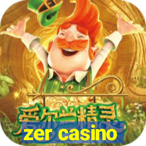 zer casino