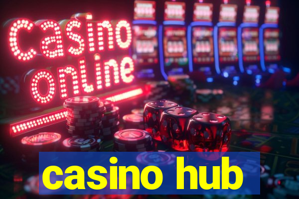 casino hub