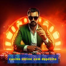 casino online sem deposito