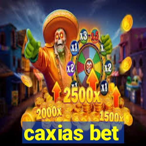 caxias bet