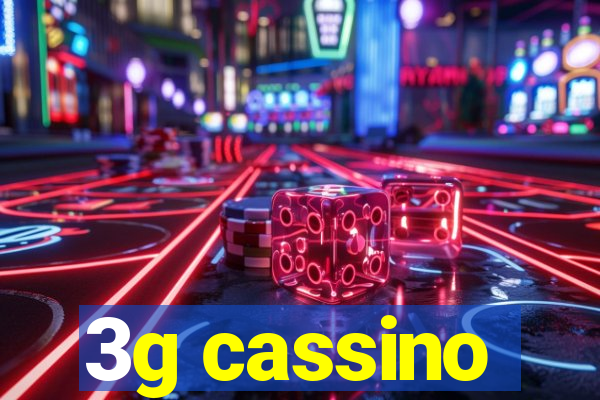 3g cassino