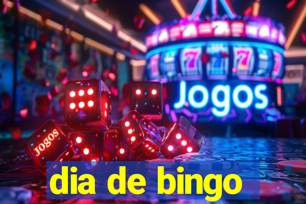 dia de bingo