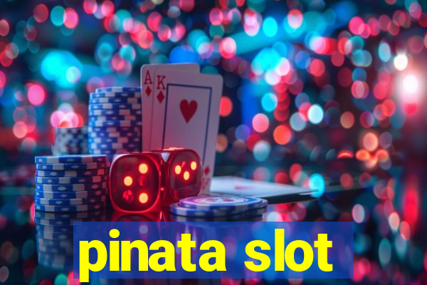 pinata slot