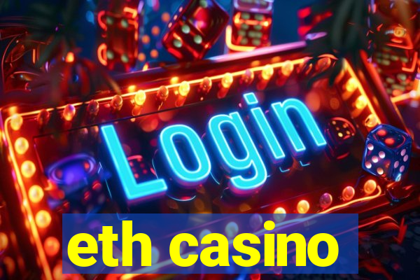 eth casino