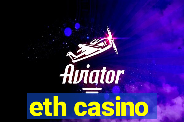 eth casino