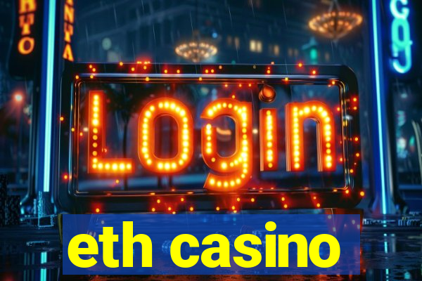 eth casino