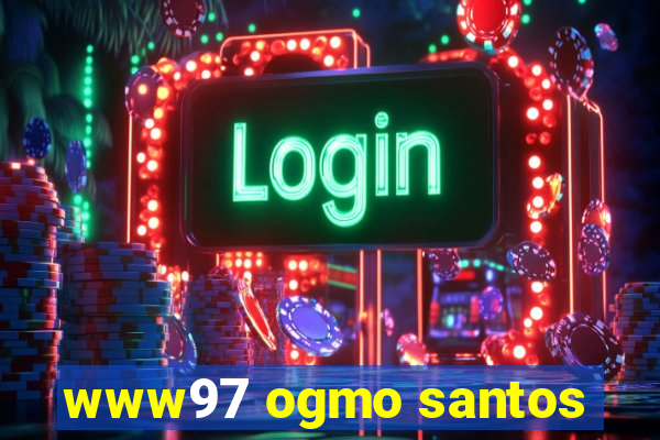 www97 ogmo santos