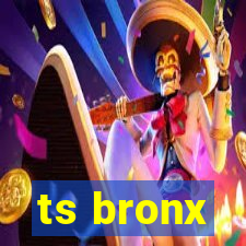 ts bronx