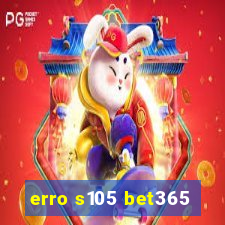 erro s105 bet365