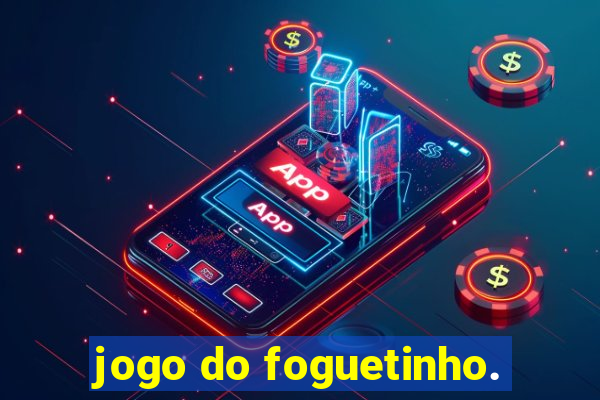 jogo do foguetinho.