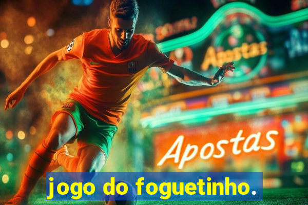 jogo do foguetinho.