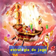 estratégia do jogo do drag?o