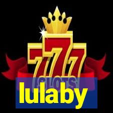 lulaby