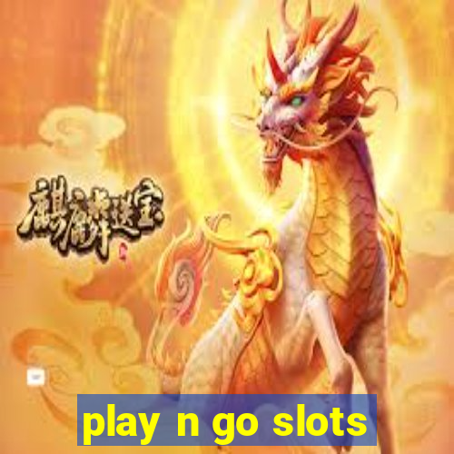 play n go slots