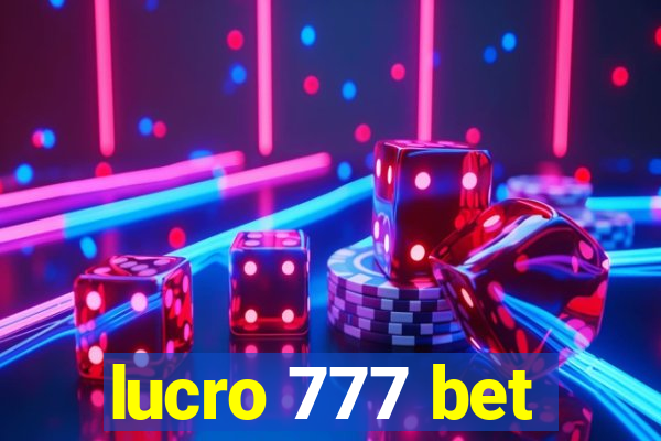 lucro 777 bet