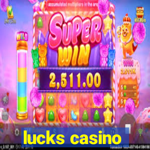 lucks casino