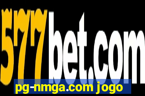 pg-nmga.com jogo