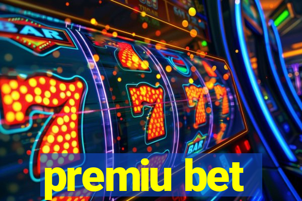 premiu bet