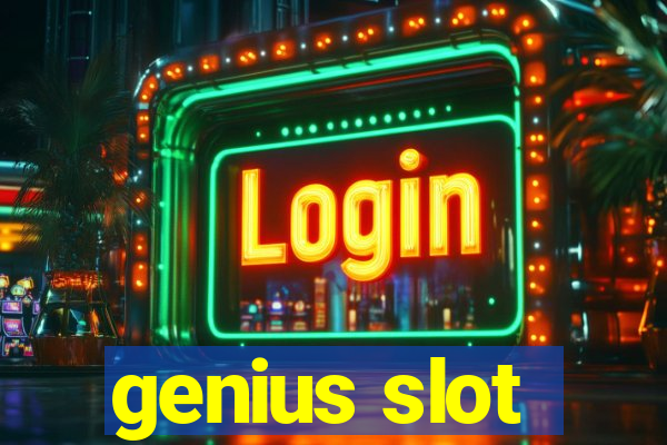 genius slot