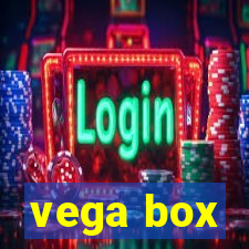 vega box