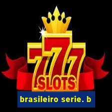 brasileiro serie. b