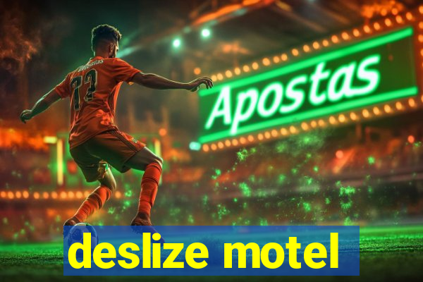 deslize motel