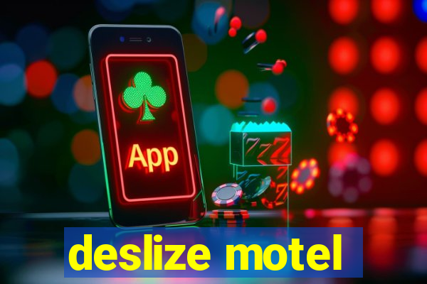 deslize motel