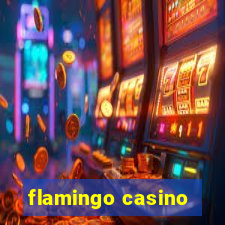 flamingo casino