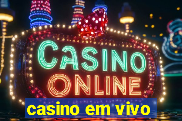 casino em vivo