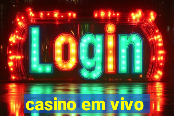 casino em vivo