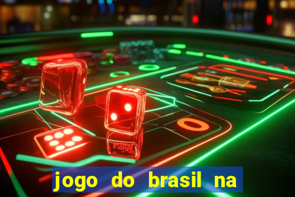 jogo do brasil na globo play