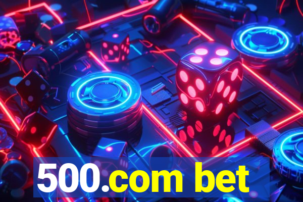 500.com bet