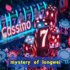 mystery of longwei slot gratis