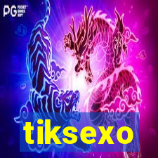 tiksexo